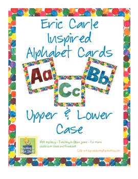 Preview of Eric Carle Inspired Classroom - Upper and Lower Case Alphabet Cards - Word Wall