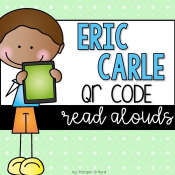Preview of Eric Carle QR Code Read Alouds