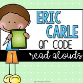 Eric Carle QR Code Read Alouds