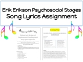 Erik Erikson's Psychosocial Stages Song Lyrics Assignment