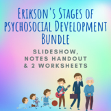 Erikson's Stages of Psychosocial Development Bundle