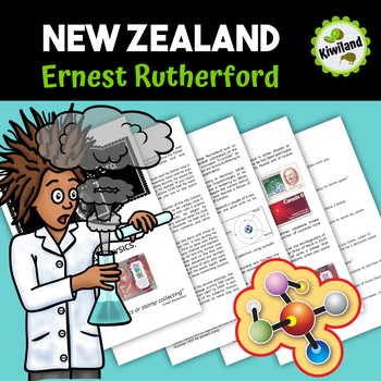 Preview of Ernest Rutherford Reading Comprehension Innovator and Inventor Atoms New Zealand
