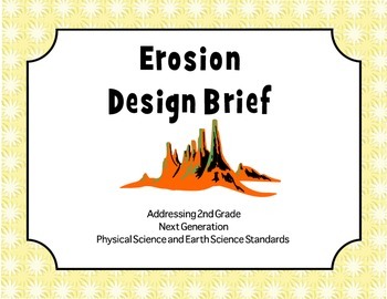 Preview of Erosion Design Brief addressing  NGSS for Second Grade