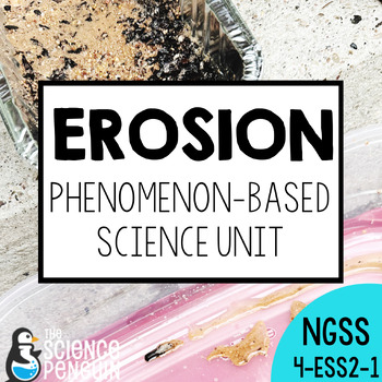 Preview of Weathering and Erosion Science Unit | 4th Grade NGSS Experiment Worksheets Labs