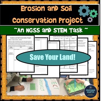 Preview of Erosion Activity and Project STEM Conservation NGSS Middle School MS-ESS3-1