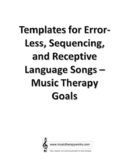 Error-Less and Sequencing Templates for Music Therapy