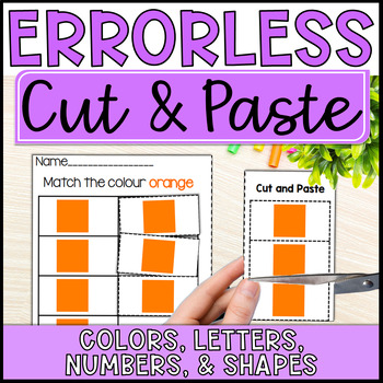 Preview of Errorless Learning Cut And Paste Activities - Colors, Letters, Numbers & Shapes