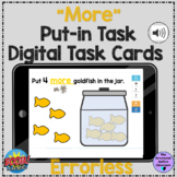 Errorless Digital "More" Put-in Task Boom Card SPED Distan