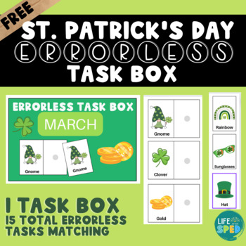 Preview of Errorless Learning March/St. Patrick's Day Task Box | Special Education |