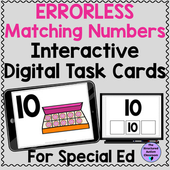 Preview of Errorless Matching Numbers to 10 1:1 Correspondence for Special Education