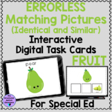 Errorless Matching Pictures of Fruit Digital Task Special 
