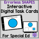 Errorless Shapes Digital Interactive Task Cards Special Ed