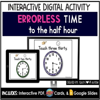 Preview of Errorless Telling Time to the Half Hour Digital Task Cards | Math Boom Cards