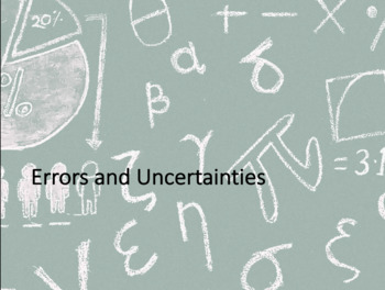 Preview of Errors and Uncertainties Notes