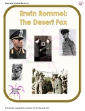 Erwin Rommel: The Desert Fox Passage and Essay Response: GR9