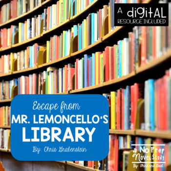 Preview of Escape From Mr. Lemoncello's Library Novel Unit and DIGITAL Resource