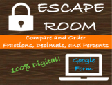 Escape Room - Compare and Order Fractions, Decimals, and P