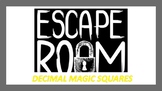 Escape Room Decimal Magic Squares