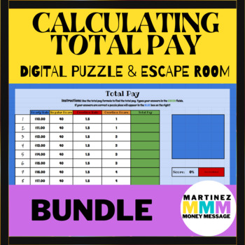 Preview of Escape Room + Digital Self Grading Puzzle + Printable Hourly Overtime Pay Bundle