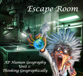 Preview of Escape Room Unit 1 AP Human Geography (Thinking Geographically)