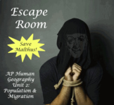 Escape Room Unit 2 AP Human Geography (Population & Migration)