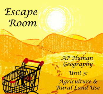 Preview of Escape Room Unit 5 AP Human Geography (Agriculture & Rural Land Use)