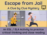 Escape from Jail: Critical Thinking Mystery PowerPoint Edition