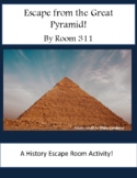 Escape from the Great Pyramid: A History Escape Room Activ