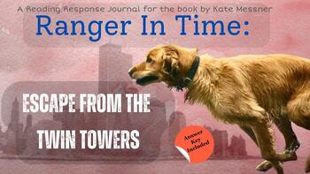 Preview of Escape from the Twin Towers, Ranger in Time: Reading Response Journal