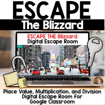 Preview of Escape the Blizzard Digital Place Value Escape Room for Google