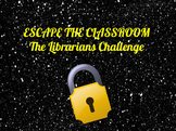 Escape the Classroom: The Librarian's Challenge