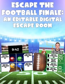 Preview of Escape the Football Finale:  An Editable Football Themed Digital Escape Room