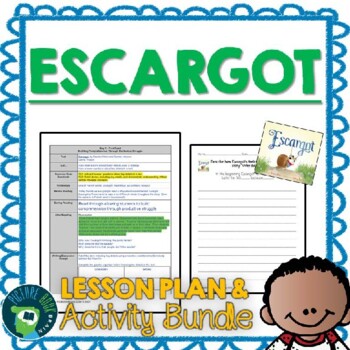 Preview of Escargot by Dashka Slater Lesson Plan and Activities