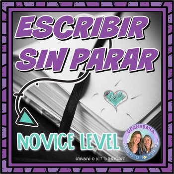 Preview of Escribir Sin Parar | Writing Fluency | Novice Practice | Timed Writing Prompts