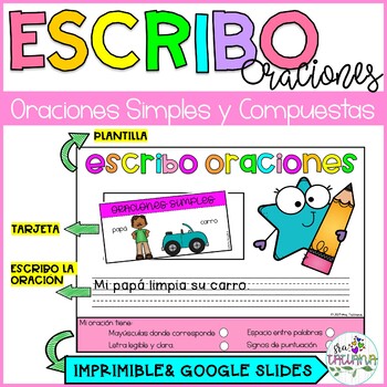 Preview of Escribo Oraciones Simples y Compuestas | Writing Sentences in Spanish