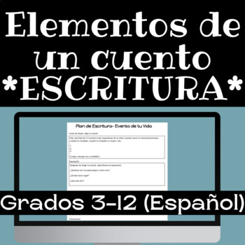 Preview of Story Plot Writing Activity- SPANISH Elementos de un Cuento Escritura