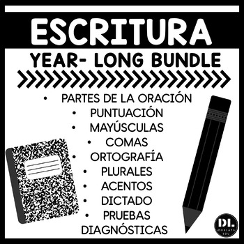 Preview of Escritura Gramática  | SPANISH WRITING BUNDLE YEARLONG