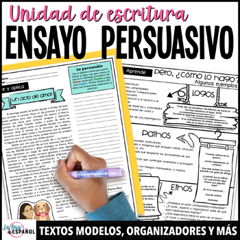 Preview of Escritura de ensayo o discurso persuasivo - Spanish Persuasive Writing Unit