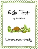 Esio Trot by Dahl: Literature Study (Test, Vocabulary, Pro