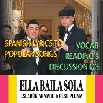 Preview of Eslabón Armado & Peso Pluma - Ella Baila Sola - Spanish Song Lyrics & Activities