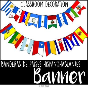 Preview of Español Banderas de Países hispanohablantes Classroom decor Banners Pennant