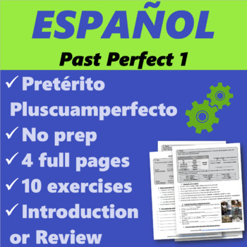 Preview of Español: Pasado Perfecto o Pretérito Pluscuamperfecto 1(Past Perfect/Pluperfect)