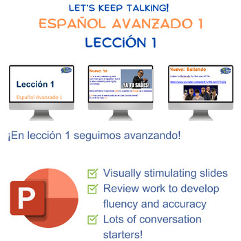 Preview of Let's Keep Talking! Español Avanzado 1 Lección 1 PowerPoint Presentation