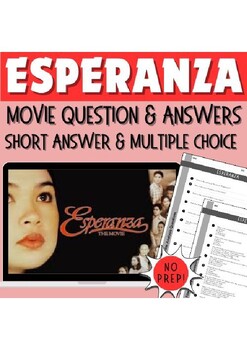 Preview of Esperanza Movie Film Guide Qs/Answers: Short Answer and Mult Choice! (sub plans)