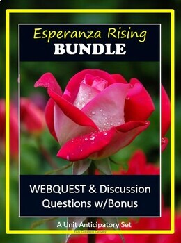 Preview of Esperanza Rising Bundle - WebQuest & Leveled Discussion Questions + Bonus!
