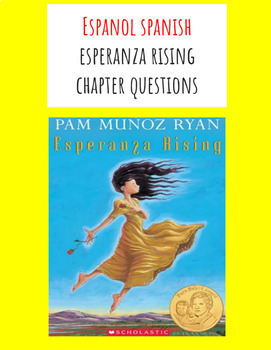 Preview of Esperanza Rising Chapter Questions Espanol Spanish
