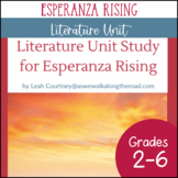 Esperanza Rising Literature Unit Study