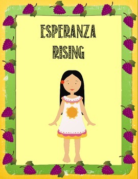 Preview of Esperanza Rising Motivating and Comprehensive Novel Unit