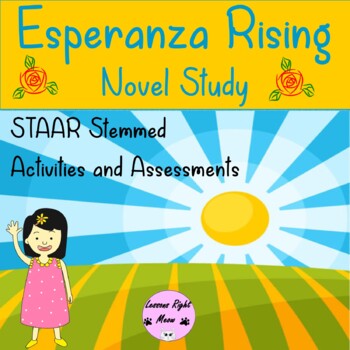 Preview of Esperanza Rising Novel Study with STAAR Stemmed Questions