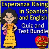 Esperanza Rising in Spanish AND English - Chapter Quizzes 
